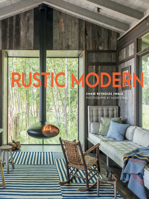 Title details for Rustic Modern by Chase Reynolds Ewald - Available